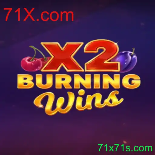 Descubra o Empolgante Mundo de BurningWinsX2 em 71X.com