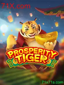 Descubra o Empolgante Mundo de ProsperityTiger no 71X.com